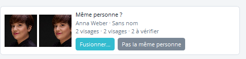 Fiche de suggestion Même personne ? avec deux visages côte à côte, les deux noms, les deux nombres de visages et les boutons Fusionner et Pas la même personne